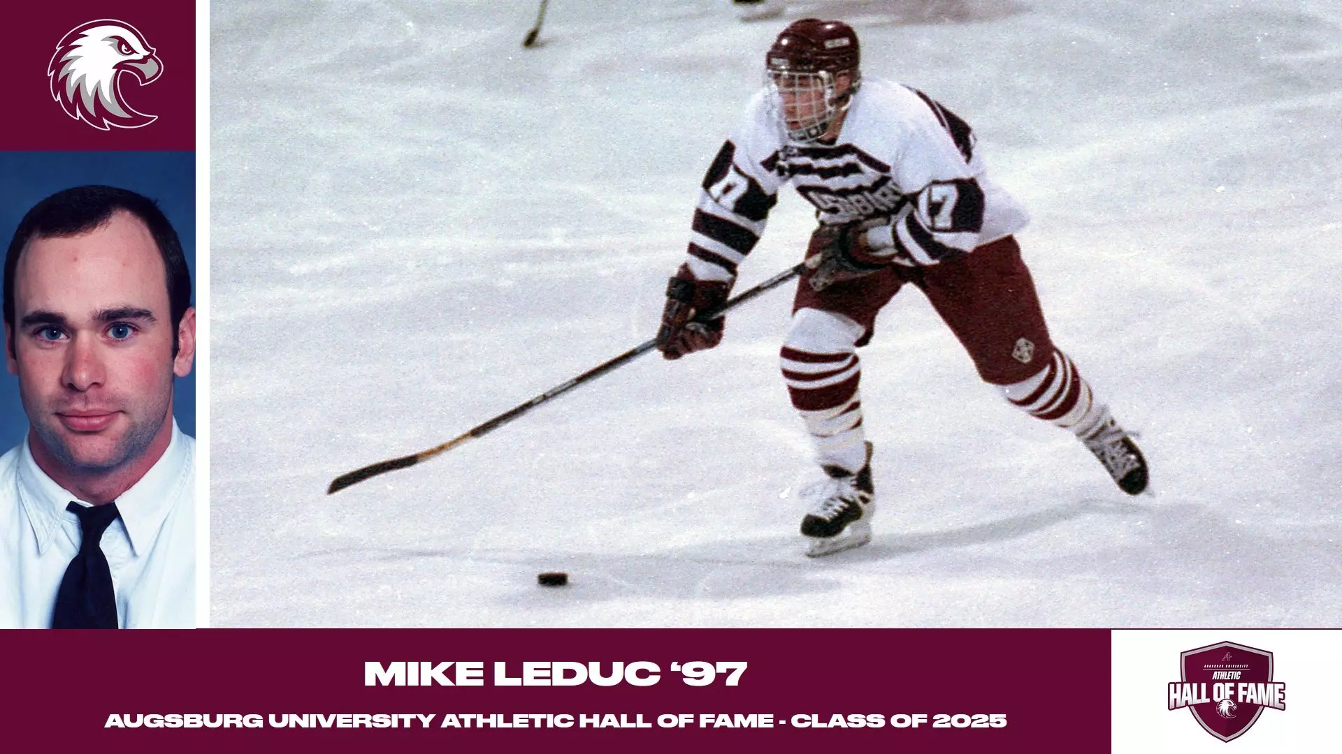 Action photo and mugshot photo of Mike LeDuc. Superimposed on the photo are the Augsburg Athletic Hall of Fame and Augsburg eagle logos, and the text