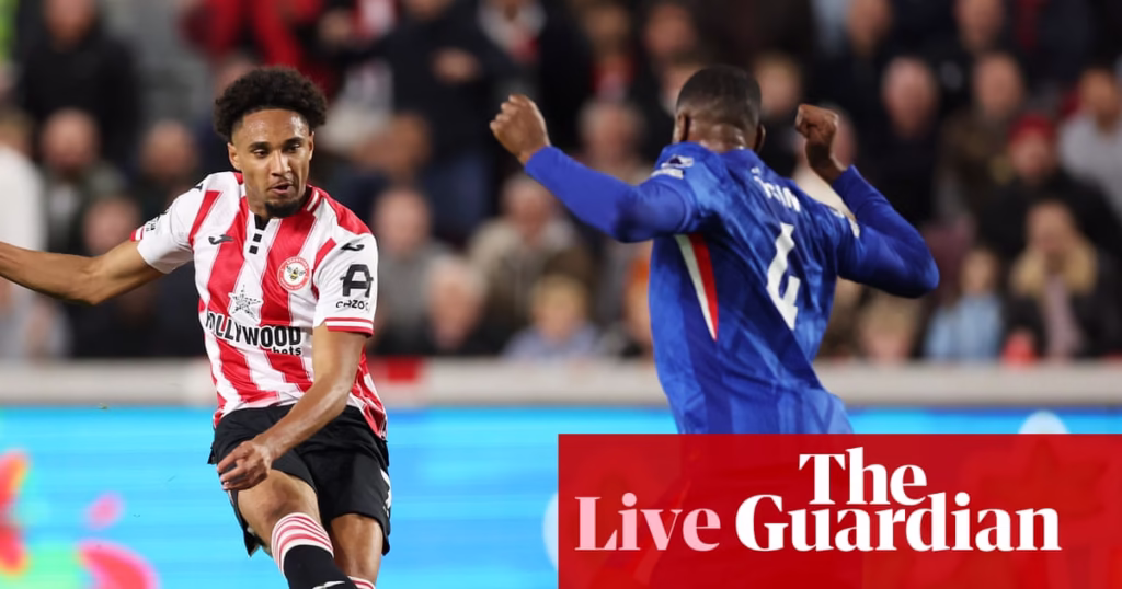 Brentford v Chelsea: Premier League – live | Premier League